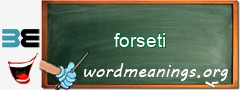 WordMeaning blackboard for forseti